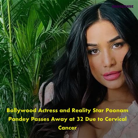 Bollywood actress and model Poonam Pandey passes away